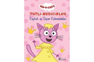 Tatlı Kedicikler Hikaye Kitabı Kapkek Ve Süper Kahramanları 20x28 6 YP